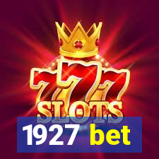 1927 bet